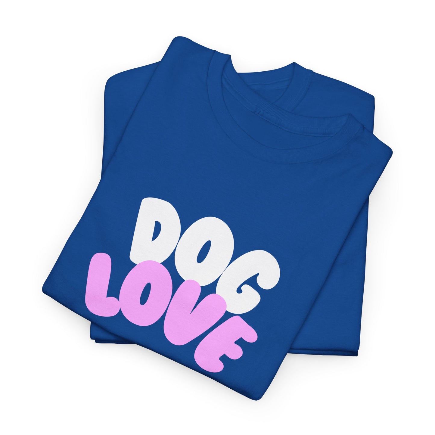 DOG LOVE Cute Heavy Cotton T Shirt