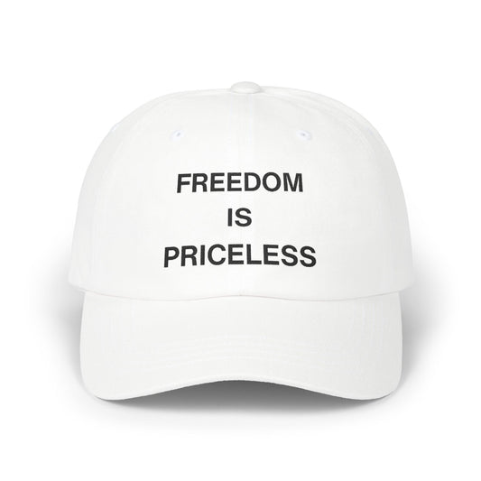 Classic Dad Cap - FREEDOM IS PRICELESS